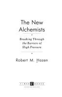 Cover of: The new alchemists by Robert M. Hazen