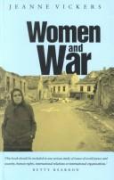 Cover of: Women and war by Jeanne Vickers