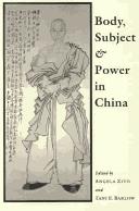 Cover of: Body, subject & power in China by edited by Angela Zito and Tani E. Barlow.