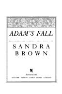 Cover of: Adam's fall by Sandra Brown