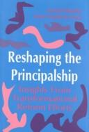Cover of: Principals of dynamic schools: taking charge of change