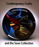 Cover of: Contemporary crafts and the Saxe collection