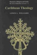 Caribbean theology by Lewin Lascelles Williams