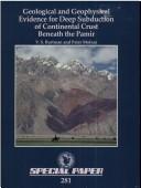 Geological and geophysical evidence for deep subduction of continental crust beneath the Pamir by V. S. Burtman