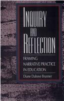Cover of: Inquiry and reflection by Diane DuBose Brunner