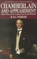 Chamberlain and appeasement by Robert Alexander Clarke Parker