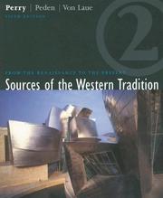 Cover of: Sources of the Western tradition by Marvin Perry, Joseph R. Peden, Theodore H. Von Laue