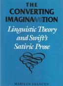 Cover of: The converting imagination by Marilyn Francus
