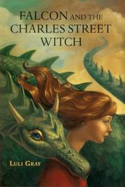 Cover of: Falcon and the Charles Street Witch by Luli Gray