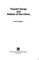 Cover of: Popular songs and ballads of Han China