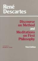 Cover of: Discourse on method ; and, Meditations on first philosophy by René Descartes