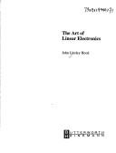 Cover of: The art of linear electronics by John Linsley Hood