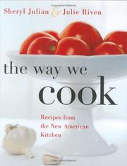 Cover of: The Way We Cook: Recipes from the New American Kitchen