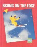 Skiing on the edge by Bob Italia