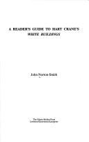 Cover of: A reader's guide to Hart Crane's White buildings
