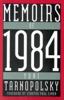 Memoirs of 1984 by Yuri Tarnopolsky