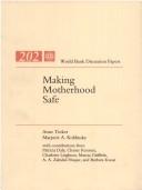 Cover of: Making motherhood safe