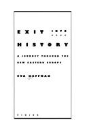 Cover of: Exit into history by Eva Hoffman