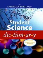 Cover of: The American Heritage® Student Science Dictionary