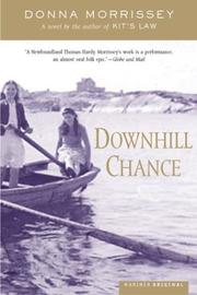 Downhill chance by Donna Morrissey