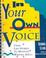 Cover of: In your own voice