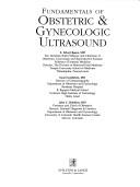Cover of: Fundamentals of obstetric & gynecologic ultrasound