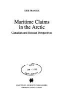 Maritime claims in the Arctic by Erik Franckx