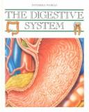 Cover of: The digestive system.