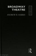 Cover of: Broadway theatre