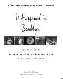 It happened in Brooklyn by Myrna Frommer