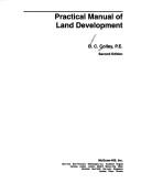 Cover of: Practical manual of land development