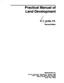 Practical manual of land development by B. C. Colley