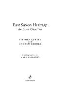 Cover of: East Saxon heritage: an Essex gazetteer