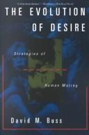 Cover of: The evolution of desire by David M. Buss