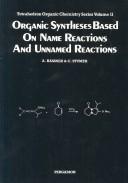 Cover of: Organic syntheses based on name reactions and unnamed reactions