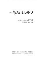 Cover of: The Waste land by edited by Tony Davies and Nigel Wood.