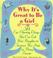 Cover of: Why it's great to be a girl