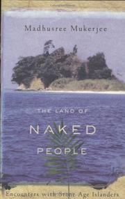 The Land of Naked People by Madhusree Mukerjee
