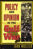 Cover of: Policy and opinion in the Gulf War