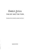 Cover of: The fat and the thin by Émile Zola, Émile Zola