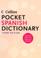 Cover of: Collins Pocket Spanish Dictionary, 5e (Collins Pocket Guides)