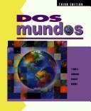 Cover of: Dos mundos: a communicative approach
