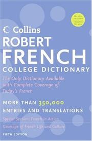 Cover of: Collins Robert French College Dictionary, 5e by Collins