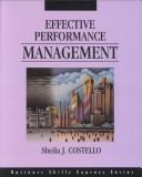 Cover of: Effective performance management by Sheila J. Costello