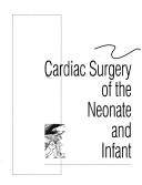 Cover of: Cardiac surgery of the neonate and infant