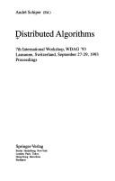 Cover of: Distributed algorithms: 7th international workshop, WDAG '93, Lausanne, Switzerland, September 27-29, 1993 : proceedings