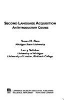 Second language acquisition by Susan M. Gass