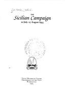 Cover of: The Sicilian Campaign, 10 July-17 August 1943