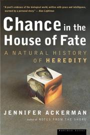 Cover of: Chance in the House of Fate by Jennifer Ackerman