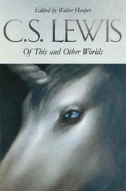 Of This and Other Worlds by C.S. Lewis